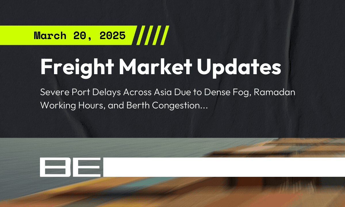 Freight market update - 20 March 2025