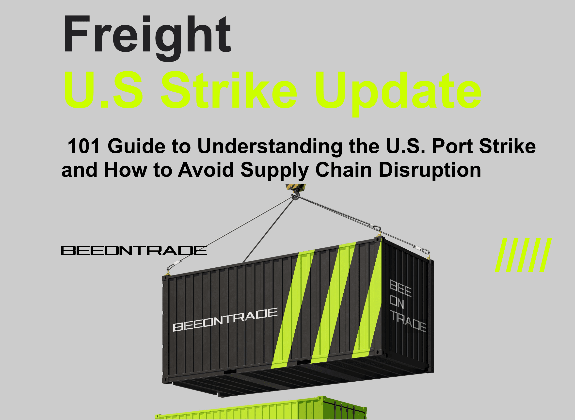  101 Guide to Understanding the U.S. Port Strike and How to Avoid Supply Chain Disruption